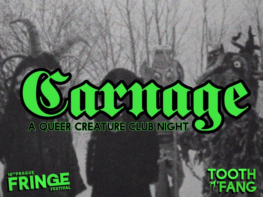 FRINGE CLUB: CARNAGE; A QUEER CREATURE CLUB NIGHT